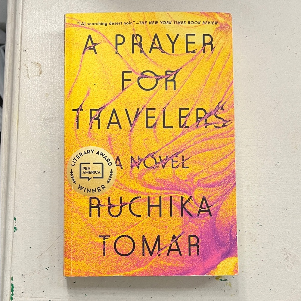 A Prayer for Travelers Novel by Ruchika Tomar